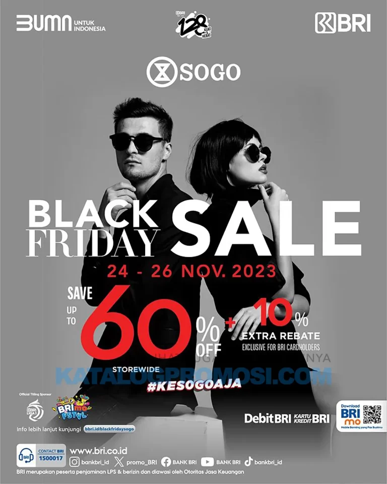 PROMO SOGO BLACK FRIDAY SALE - DISKON HINGGA 60%