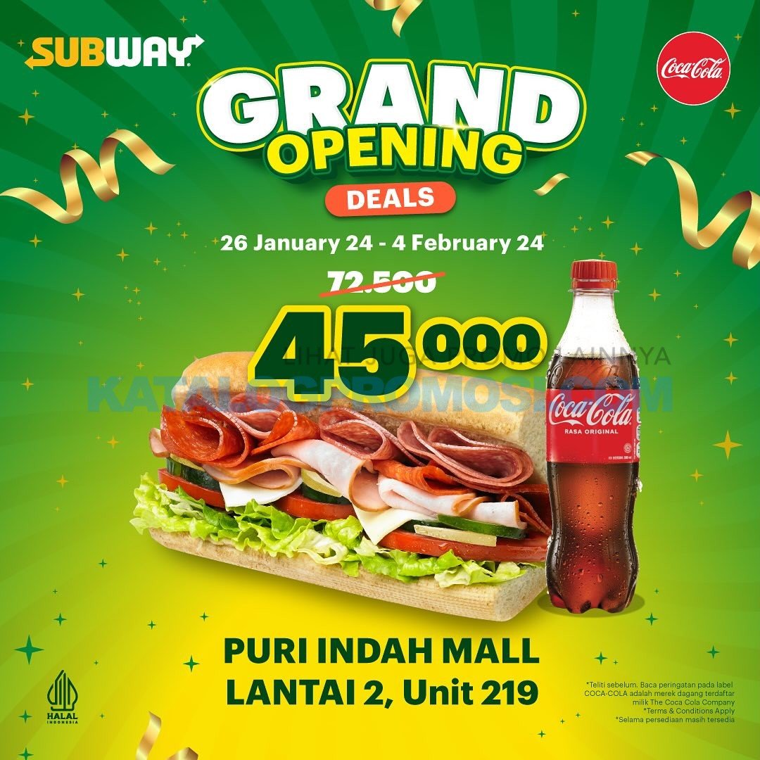 Promo Subway Puri Indah Mall Grand Opening Deals - PAKET HEMAT cuma Rp. 45.000 berlaku tanggal 26 January - 4 February 2024
