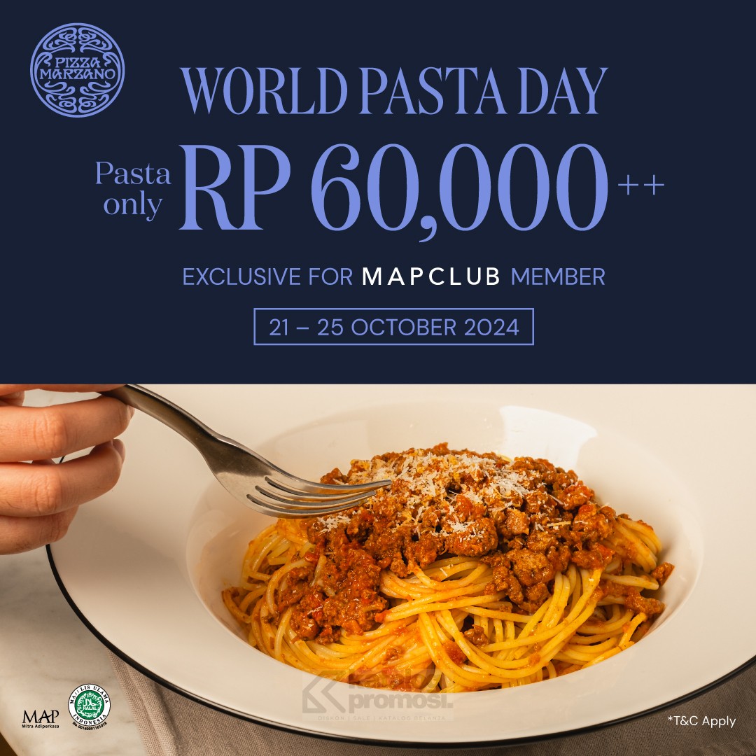 Promo Pizza Marzano World Pasta Day cuma Rp. 60.000++