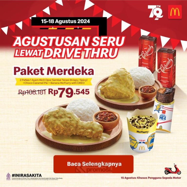 Promo MCDONALD'S Agustusan Seru Lewat Drive Thru Paket Hemat cuma Rp. 79ribuan hanya di tanggal 15-18 Agustus 2024