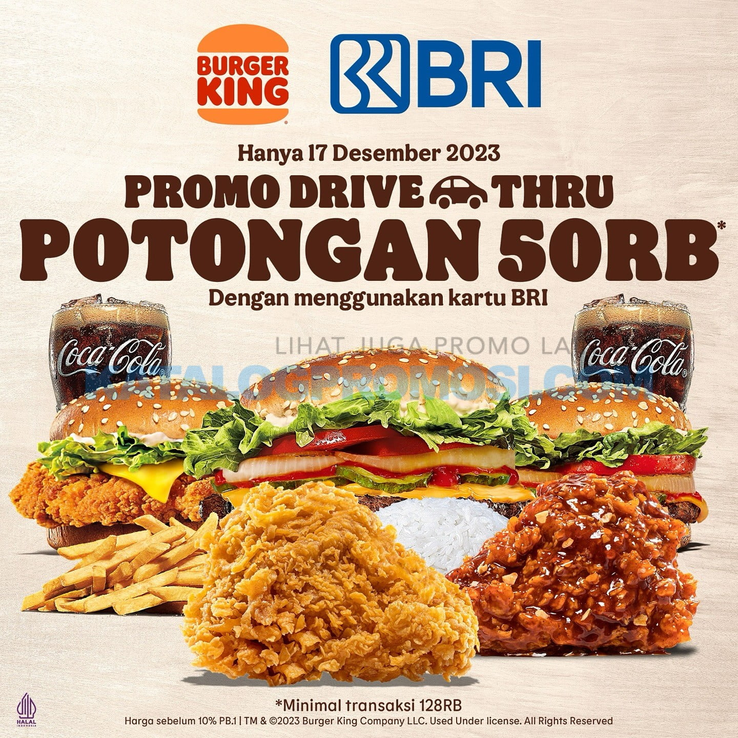 PROMO BURGER KING HUT BRI 128 - DISKON Rp. 50RIBU khusus transaksi via Drive Thru Burger King berlaku pada 17 Desember 2023