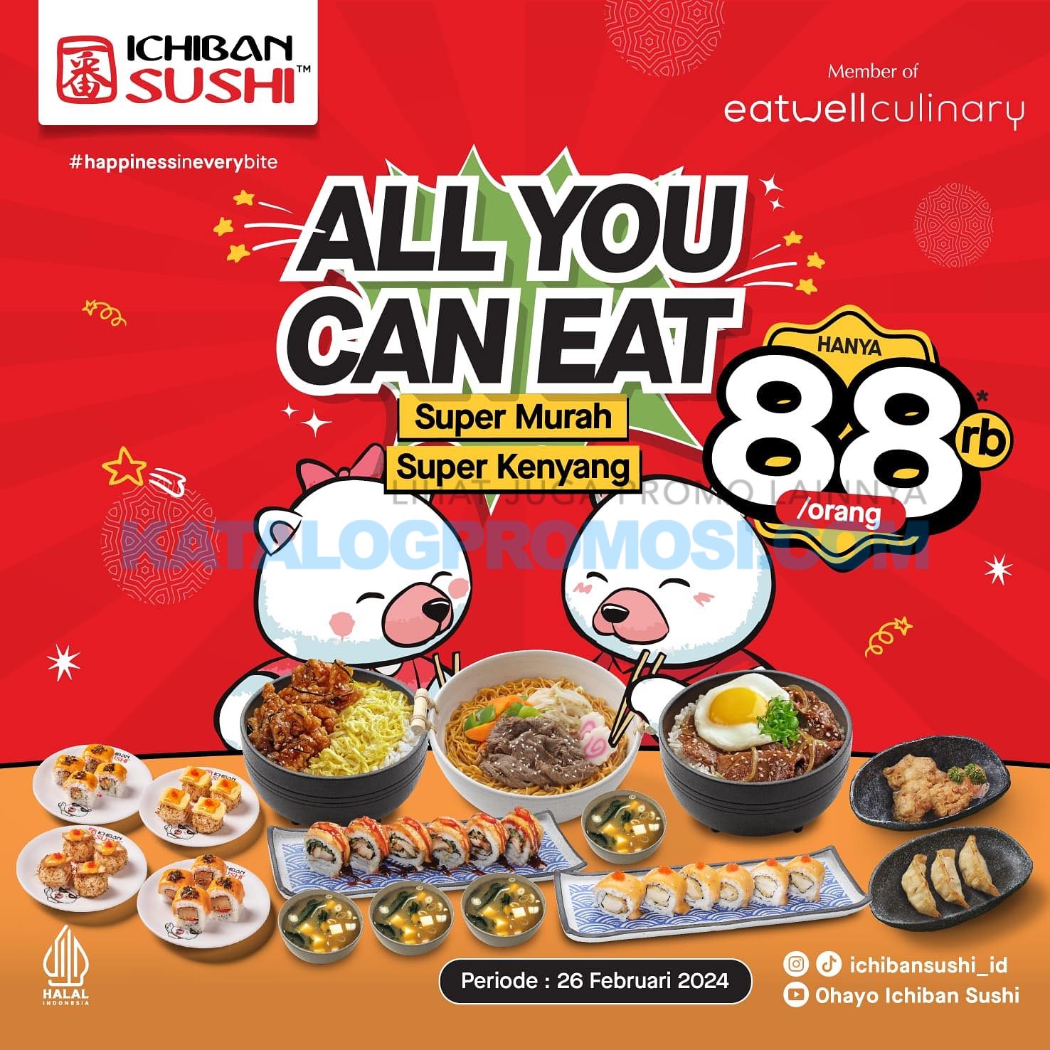Promo ICHIBAN SUSHI ALL YOU CAN EAT cuma Rp. 88RIBU AJA PER ORANG berlaku hanya 1 hari, tanggal 26 Februari 2024