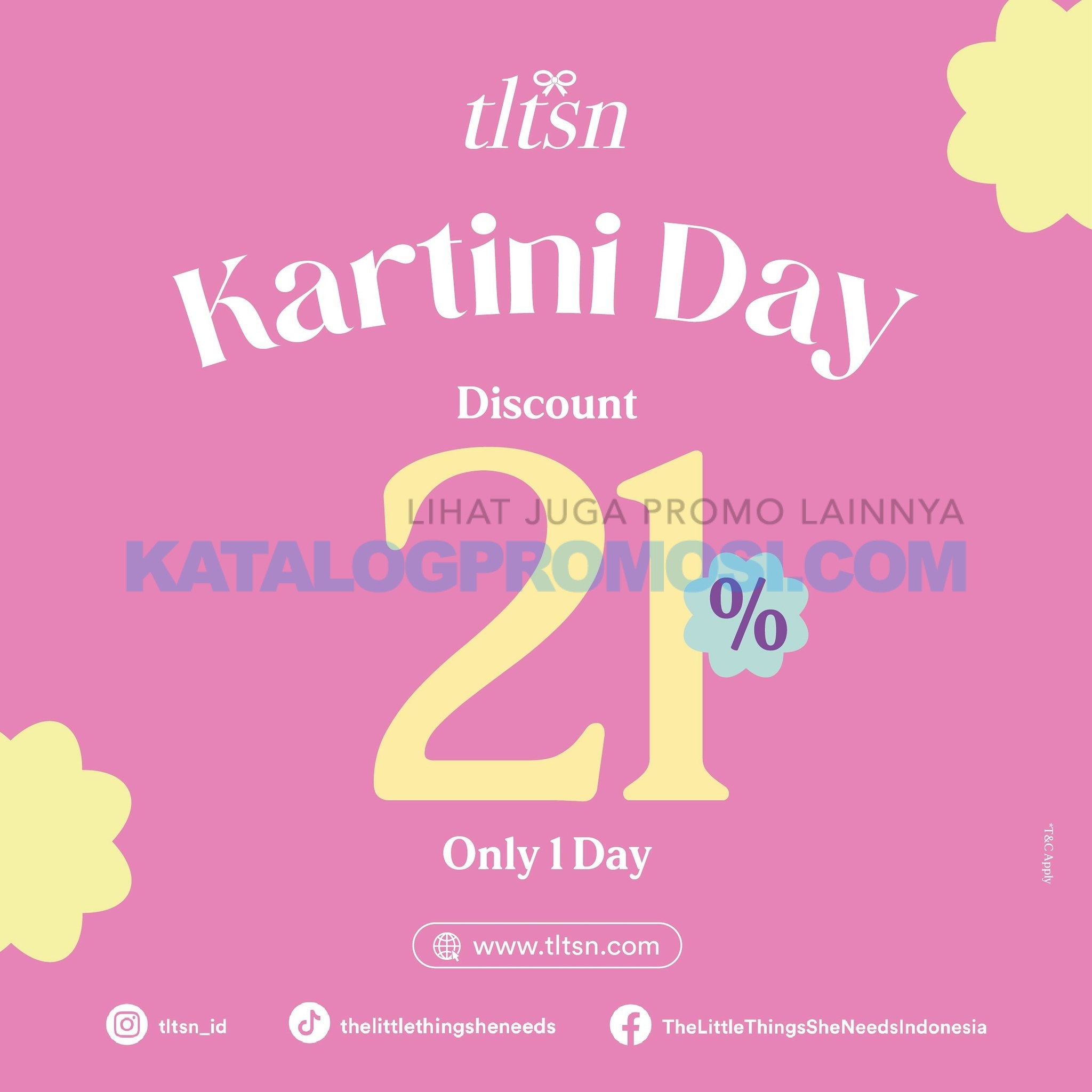 Promo The Little Things She Needs Spesial Hari Kartini day discount 21% berlaku hanya 1 hari, tanggal 21 April 2024