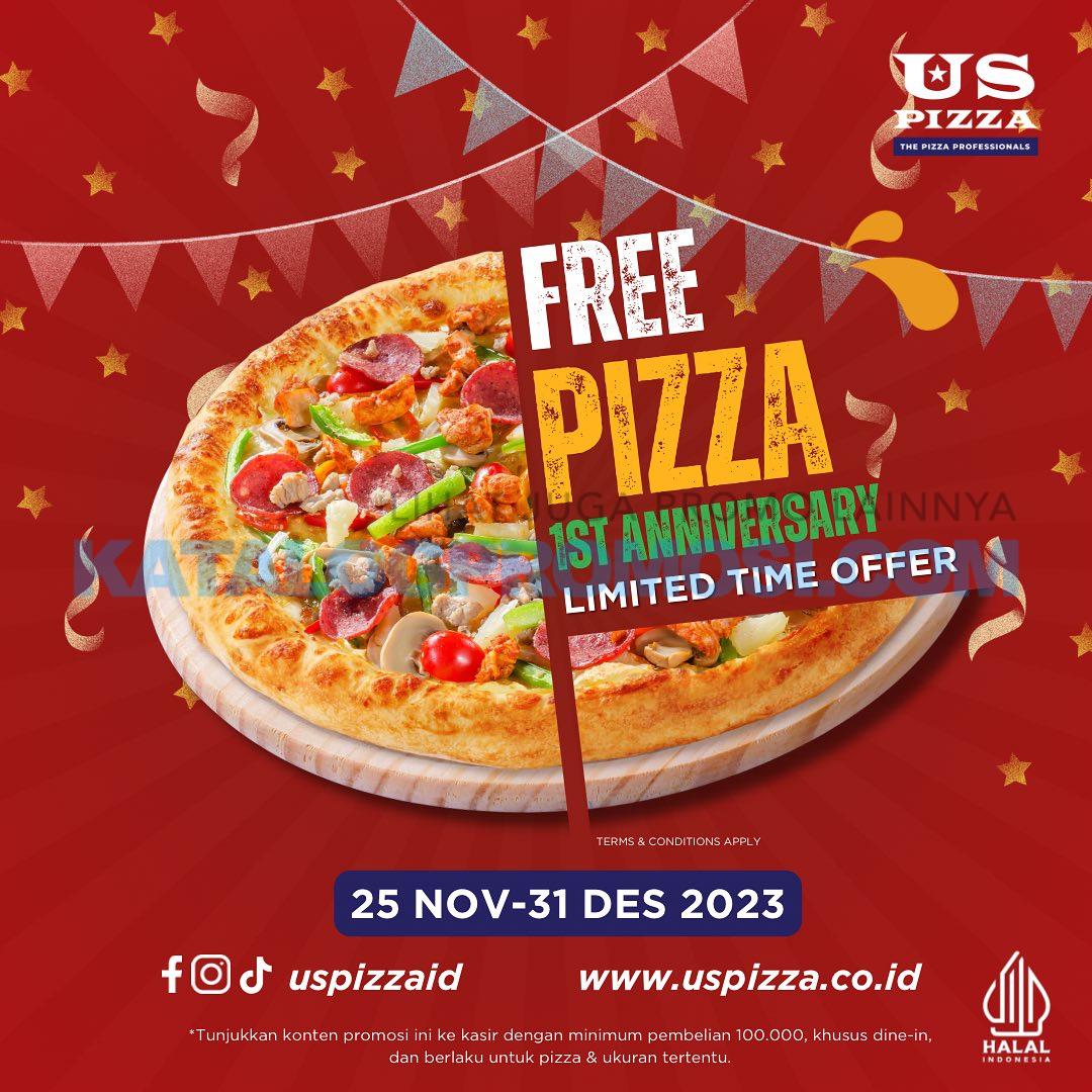 Promo US PIZZA 1st Anniversary - GRATIS Pizza ukuran Personal