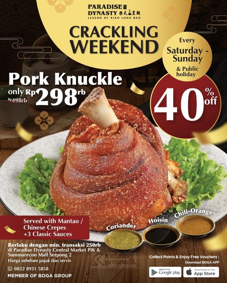 Promo Paradise Dynasty Discount 40% untuk CRACKLING Pork Knuckle setiap hari Sabtu, Minggu dan Hari Libur Nasional