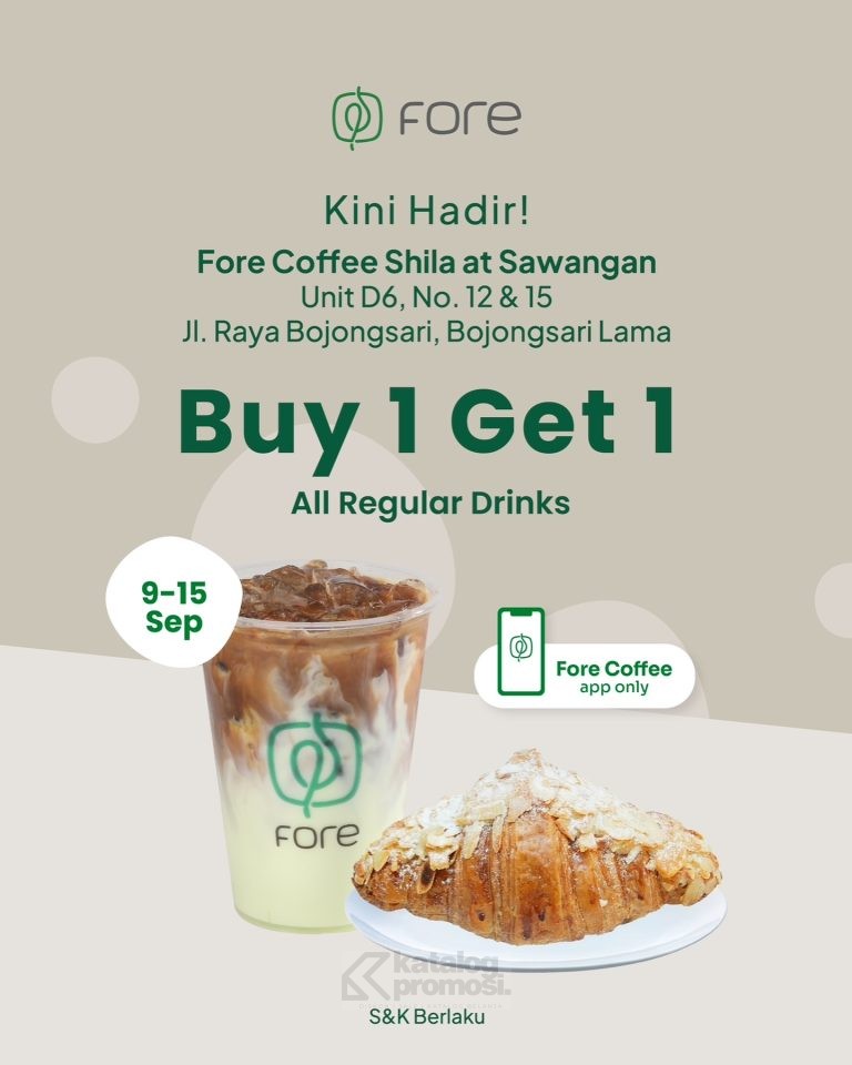 Promo FORE COFFE Shilla at Sawangan Depok - Buy 1 Get 1 Regular Drinks*