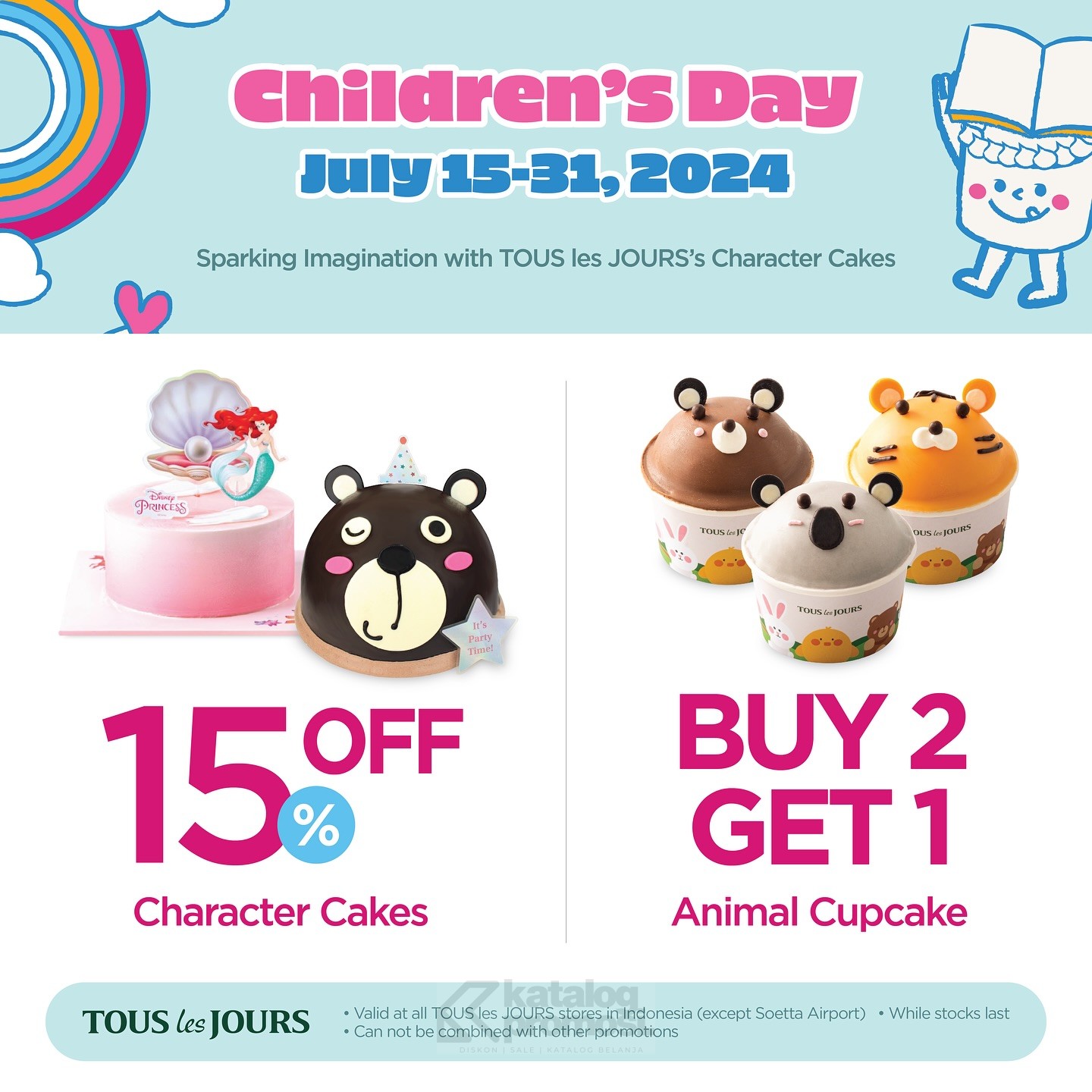 Promo TOUS LES JOURS CHILDREN DAY DISKON 15% untuk CHARACTER CAKES dan BELI 2 GRATIS 1 animal cupcakes