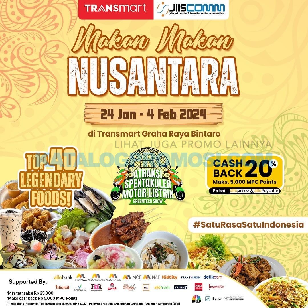 Festival Makan Makan Nusantara di Transmart Graha Raya