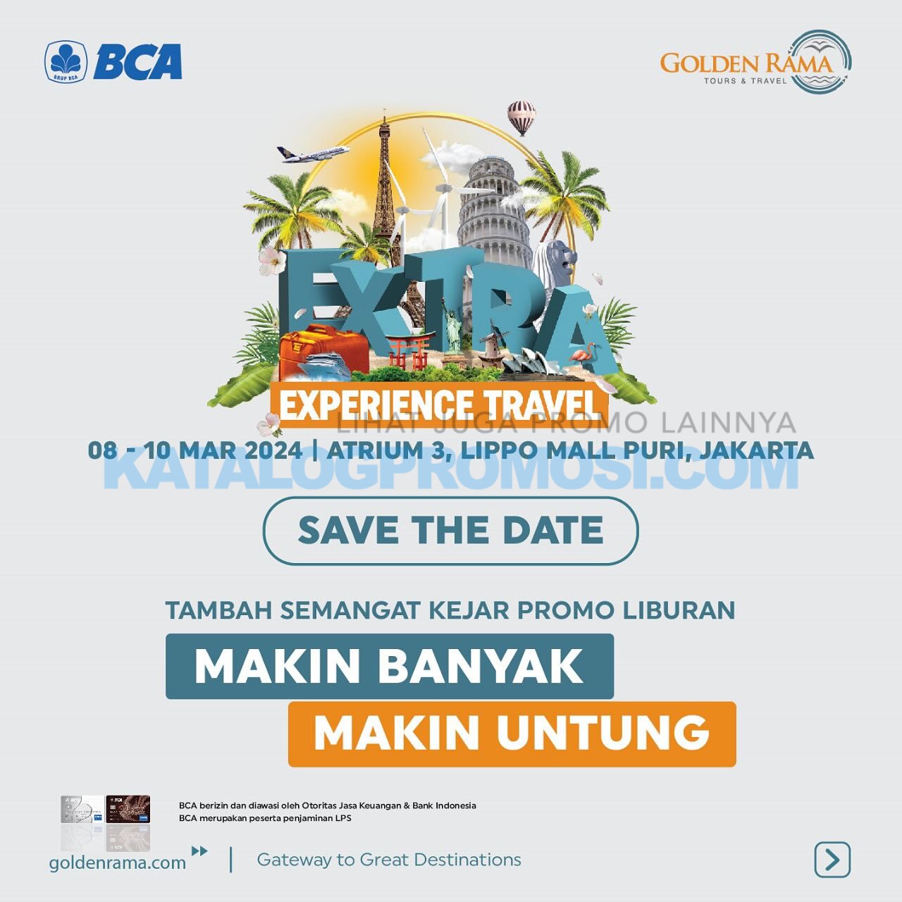 GOLDEN RAMA EXTRA: Experience Travel Fair di LIPPO MAL PURI mulai tanggal 08-10 Maret 2024