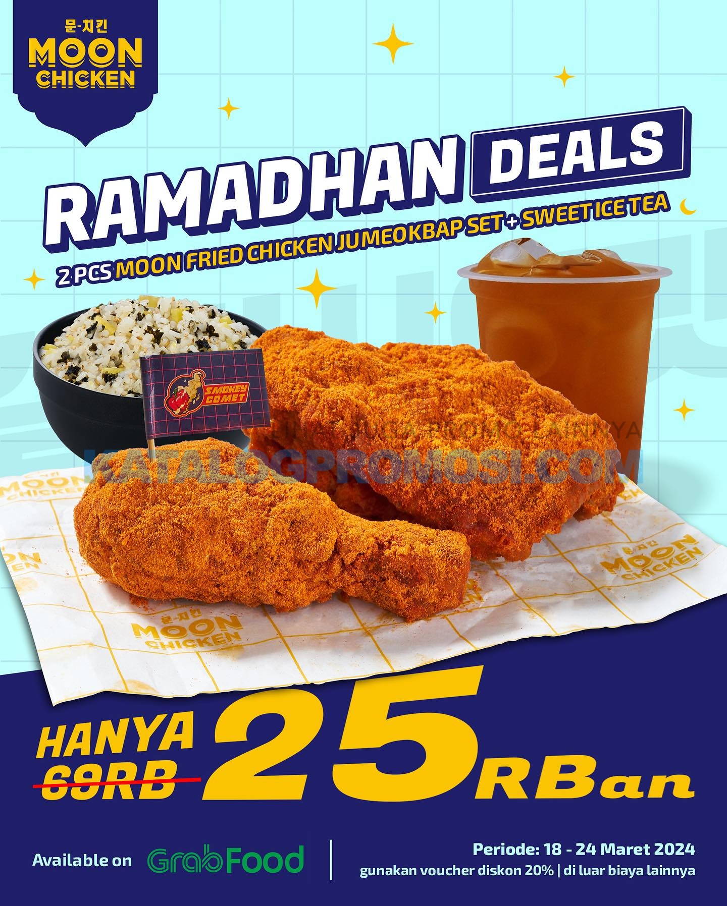Promo MOON CHICKEN GRABFOOD Ramadan Deal - Paket 2 Pcs Moon Fried Chicken Jumeokbap Set + Sweet Ice Tea HANYA 25 RIBUAN