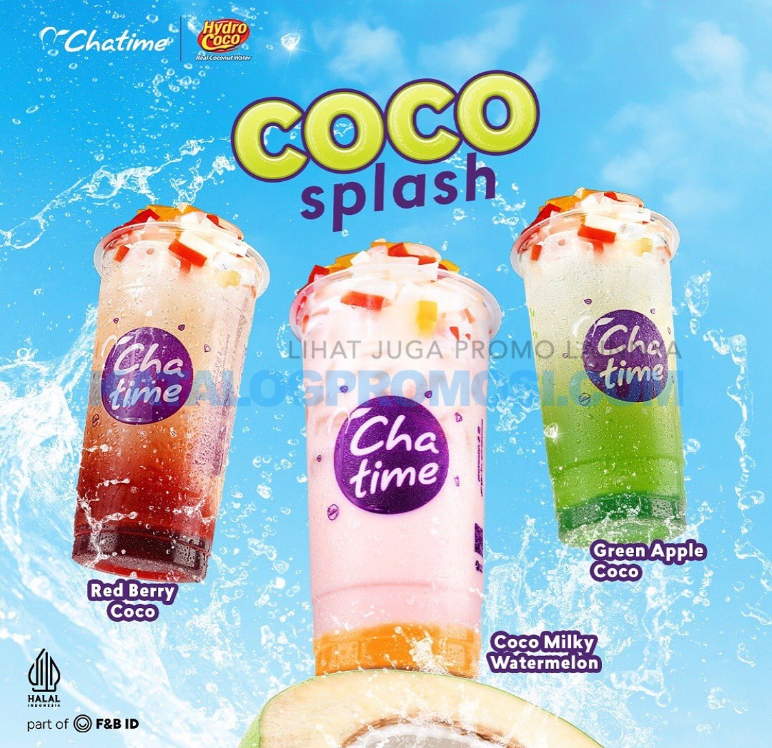 BARU Promo CHATIME x Hydro Coco - Coco Splash Series, 3 menu terbaru dari Chatime kolaborasi bersama Hydro Coco.