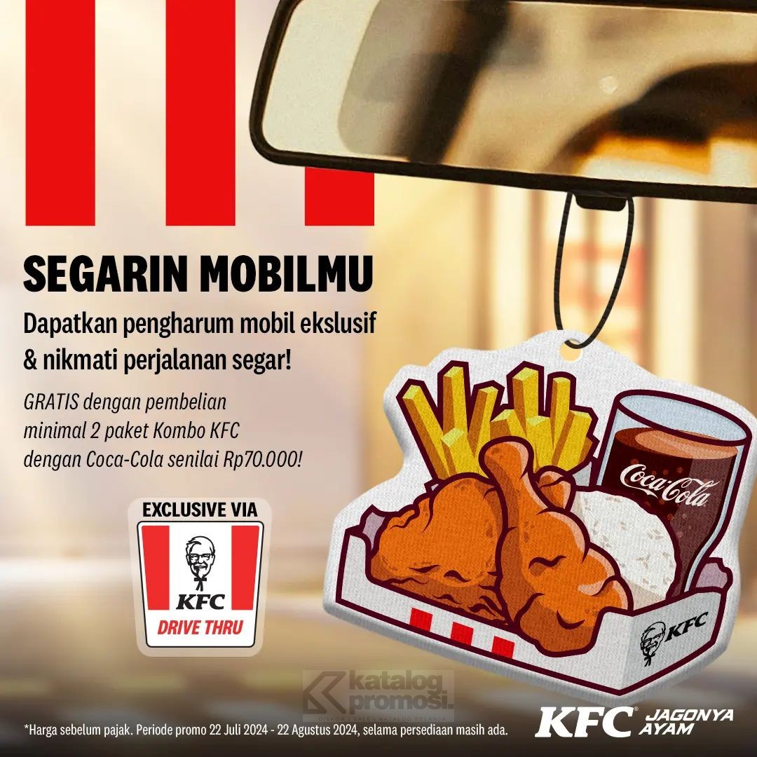 Promo KFC SPESIAL DRIVE THRU GRATIS Pengharum Mobil Eksklusif