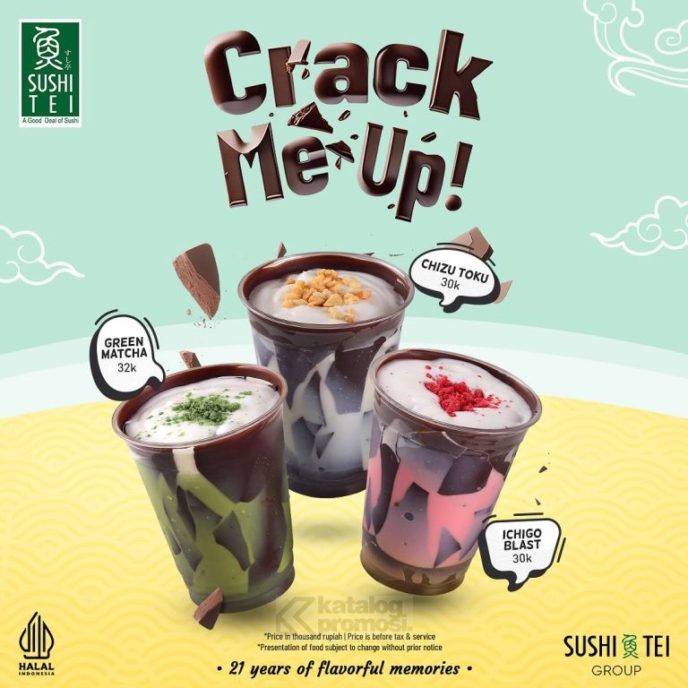 Promo SUSHI TEI NEW CRACK ME UP Drink series