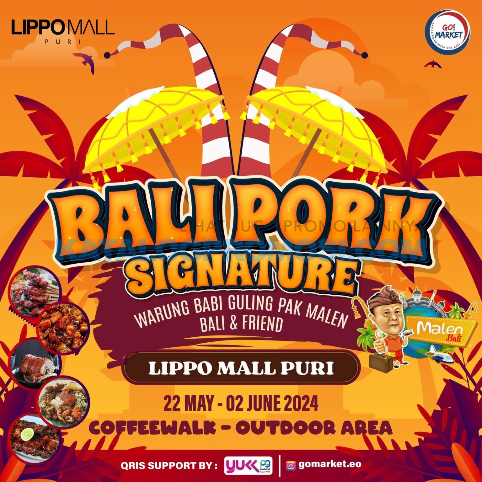 LIPPO MALL PURI Present BALI PORK SIGNATURE