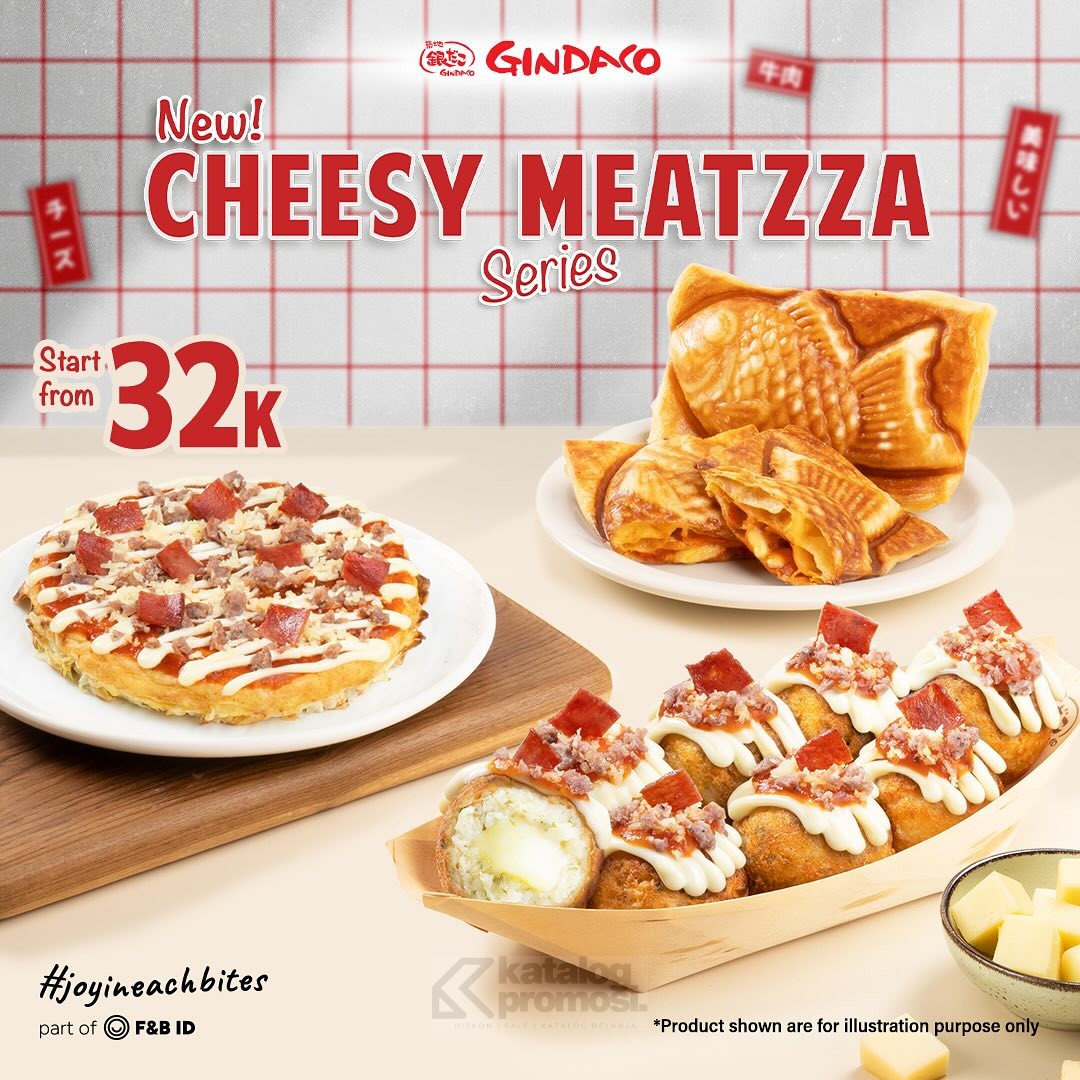 Promo Gindaco Menu Baru! Cheesy Meatzza Series mulai Rp. 32K