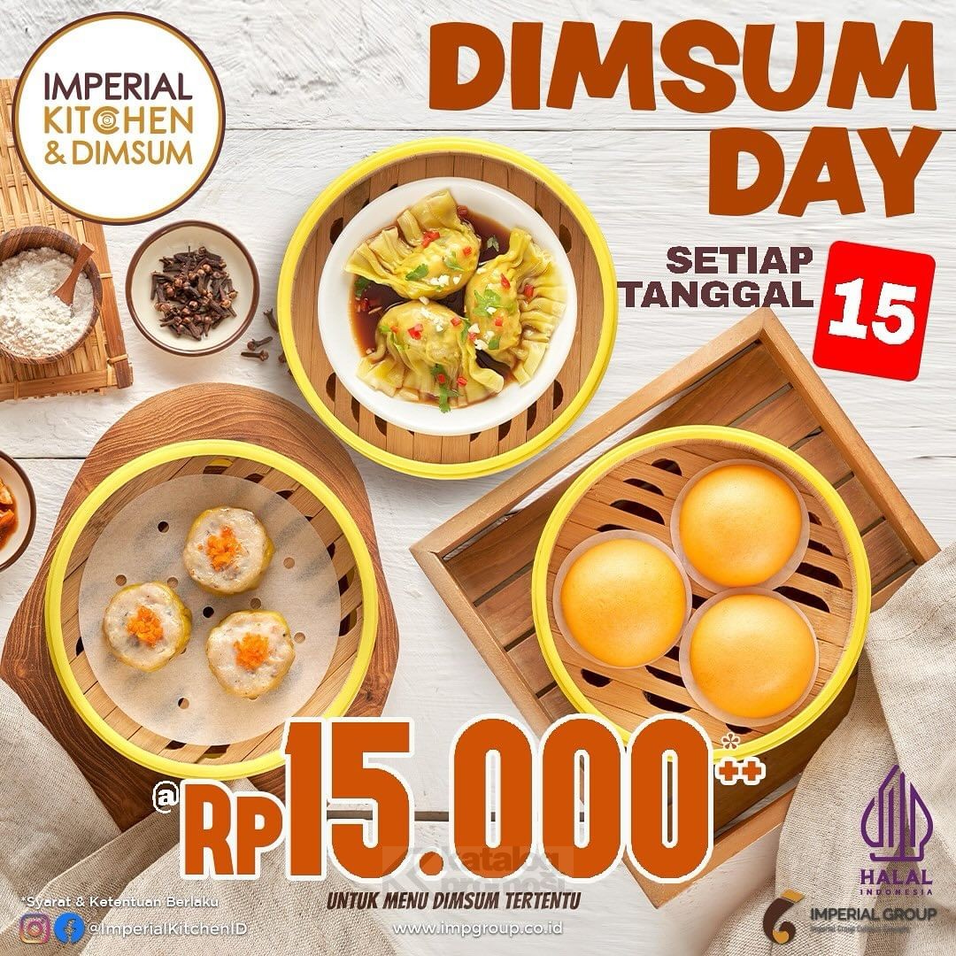 Promo Imperial Kitchen & Dimsum Day SEMUA SERBA 15.000++