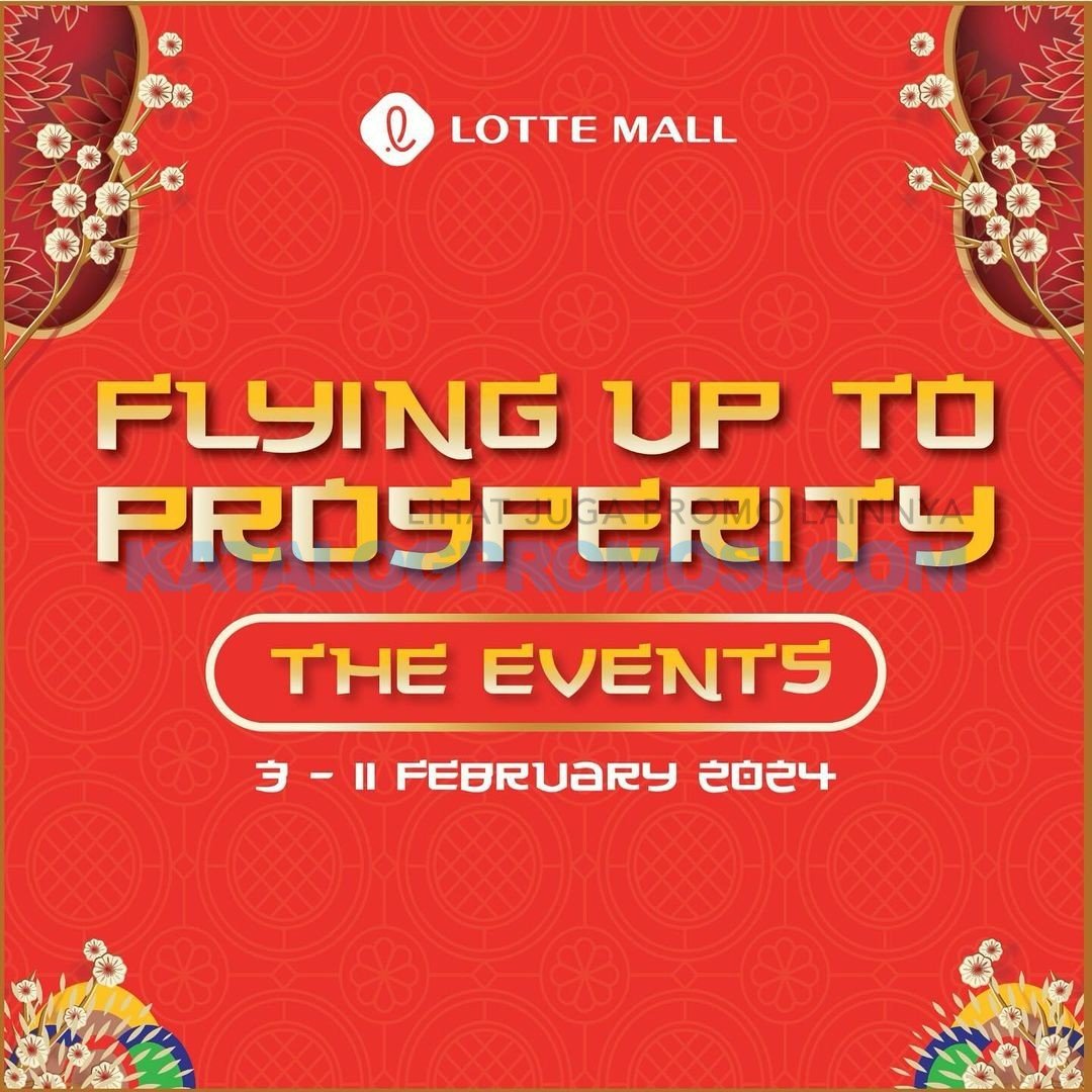 LOTTE MALL JAKARTA FLYING UP TO PROSPERITY EVENT