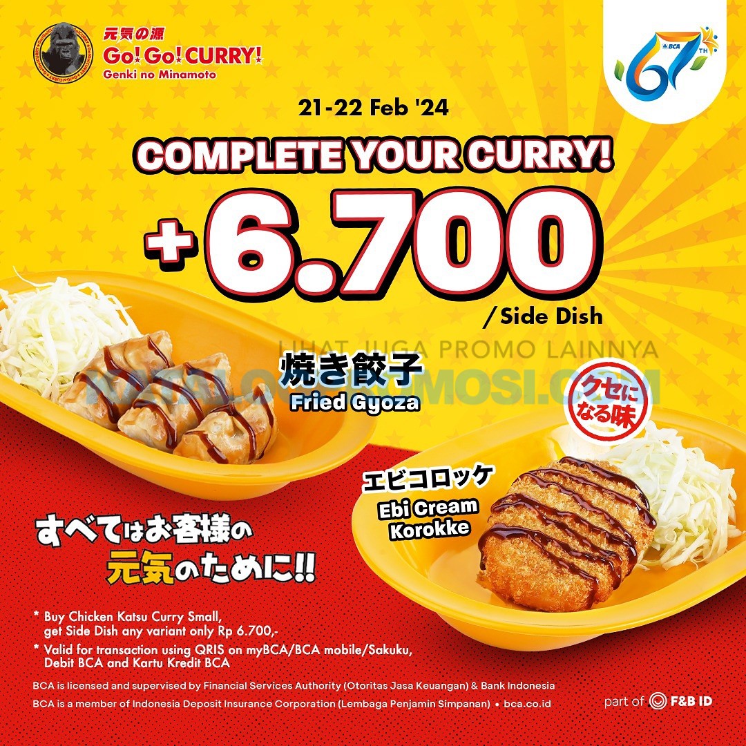 Promo GO! GO! CURRY HUT BCA 67 - Special Price 6.7K for Side Dish BERLAKU di tanggal 21-22 Februari 2024