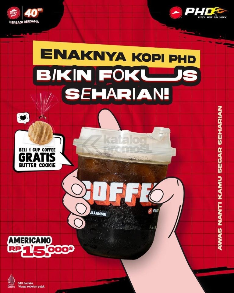 PROMO PHD BELI 1 CUP KOPI GRATIS BUTTER COOKIE