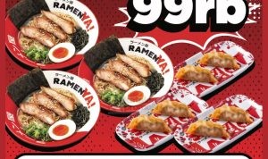 Promo RAMENYA! Paket BahagiYa Makan Bertiga Cuma 99 Ribu*