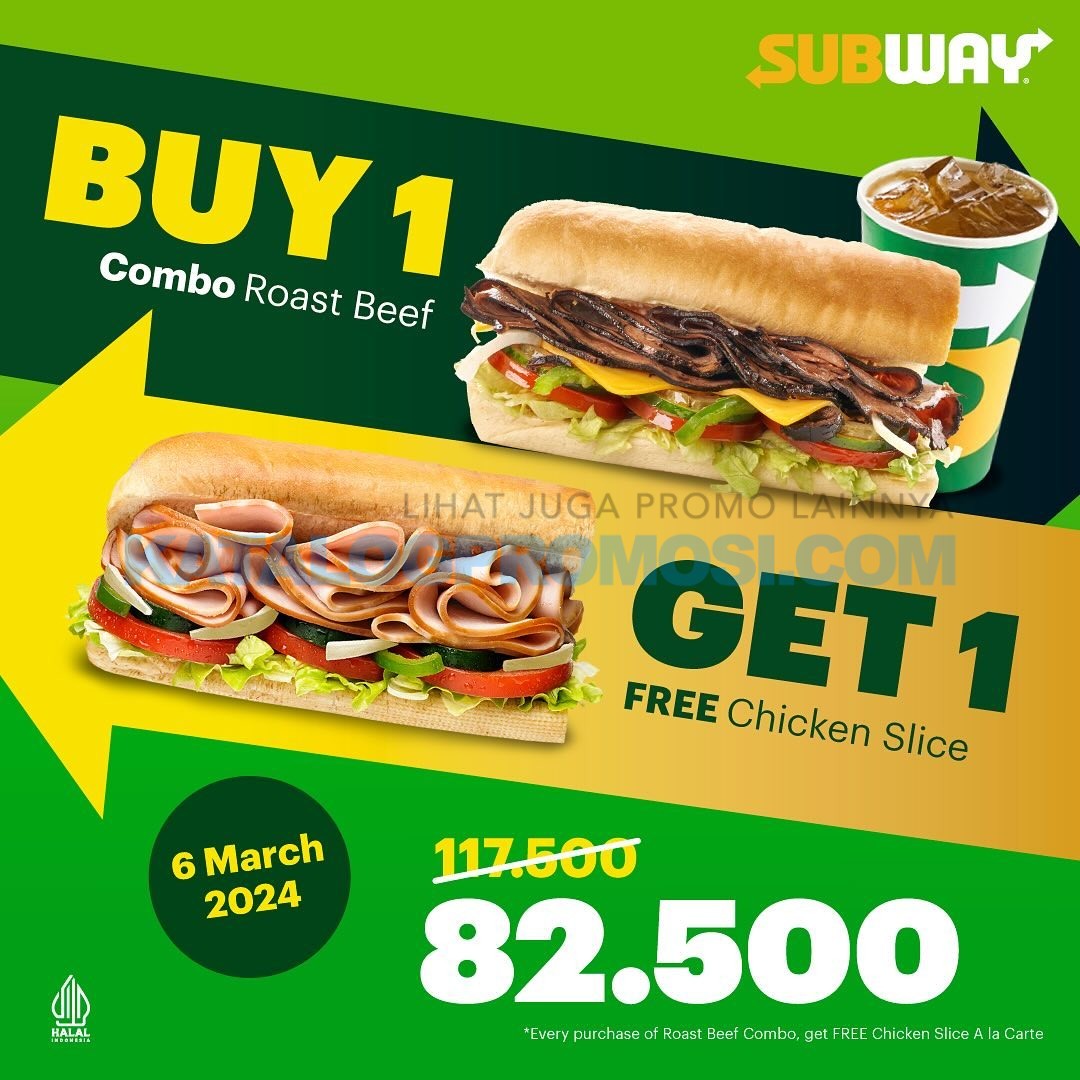 Promo SUBWAY SPECIAL BUY 1 GET 1 FREE*