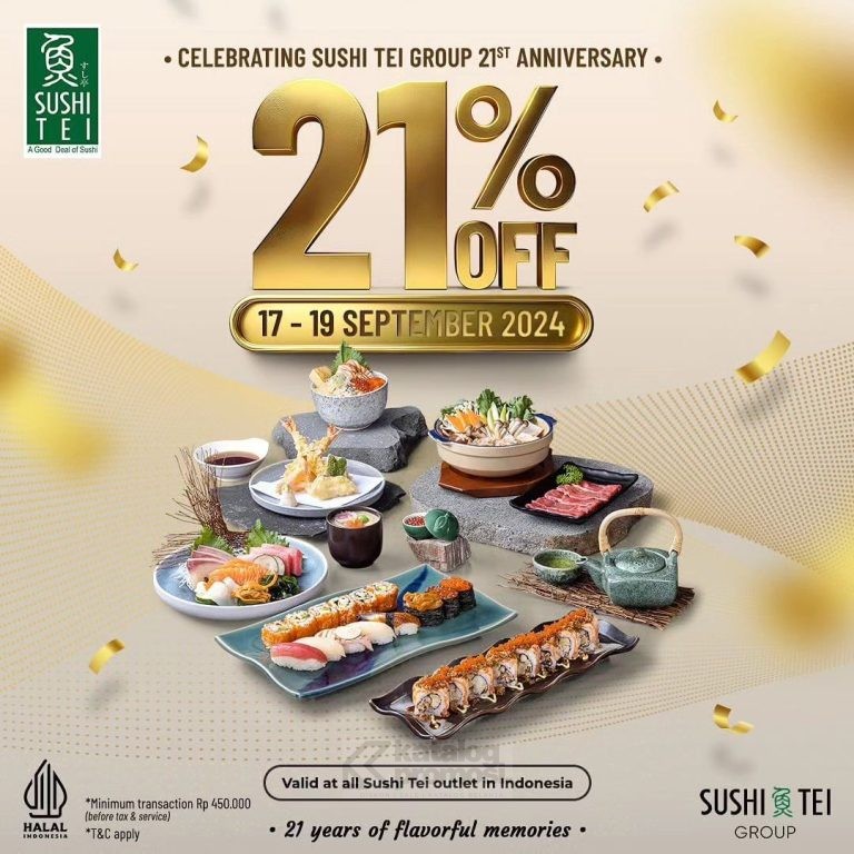 Promo SUSHI TEI Celebrate 21st Anniversary Disc 21% Off*