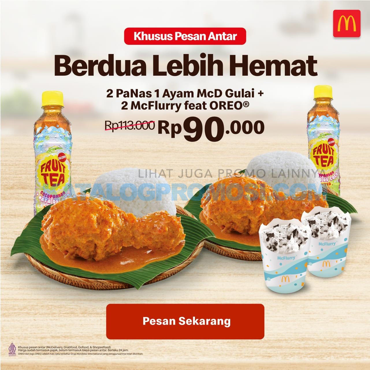 Promo Mcdonalds Makan Hemat Paket Ayam McD Gulai - Berdua hanya Rp 90.000 tersedia sd tanggal 31 Mei 2024
