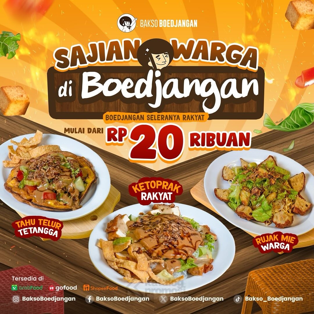 Promo Bakso Boedjangan Menu Baru Sajian Warga mulai Rp. 20ribuan aja