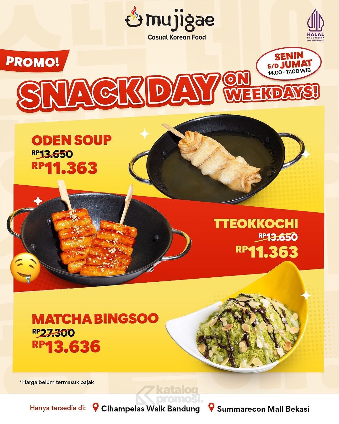 Promo Mujigae Snack Day on Weekdays! Harga Spesial mulai Rp. 11Ribuan