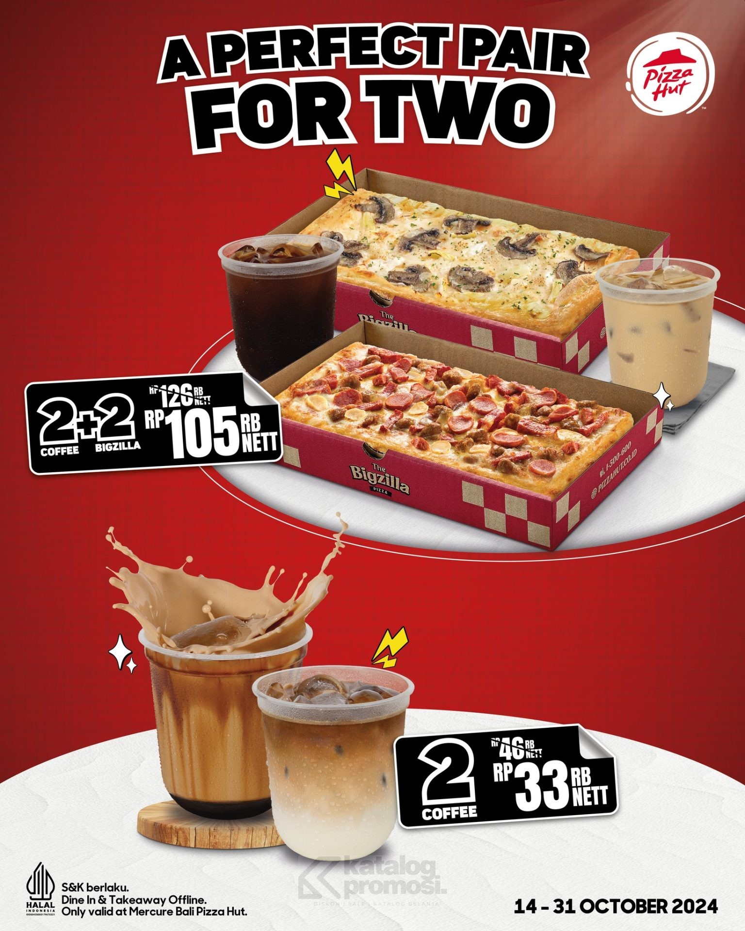 Promo PIZZA HUT Mercure Bali ! Beli 2 Bigzilla + 2 Coffee cuma Rp105ribu