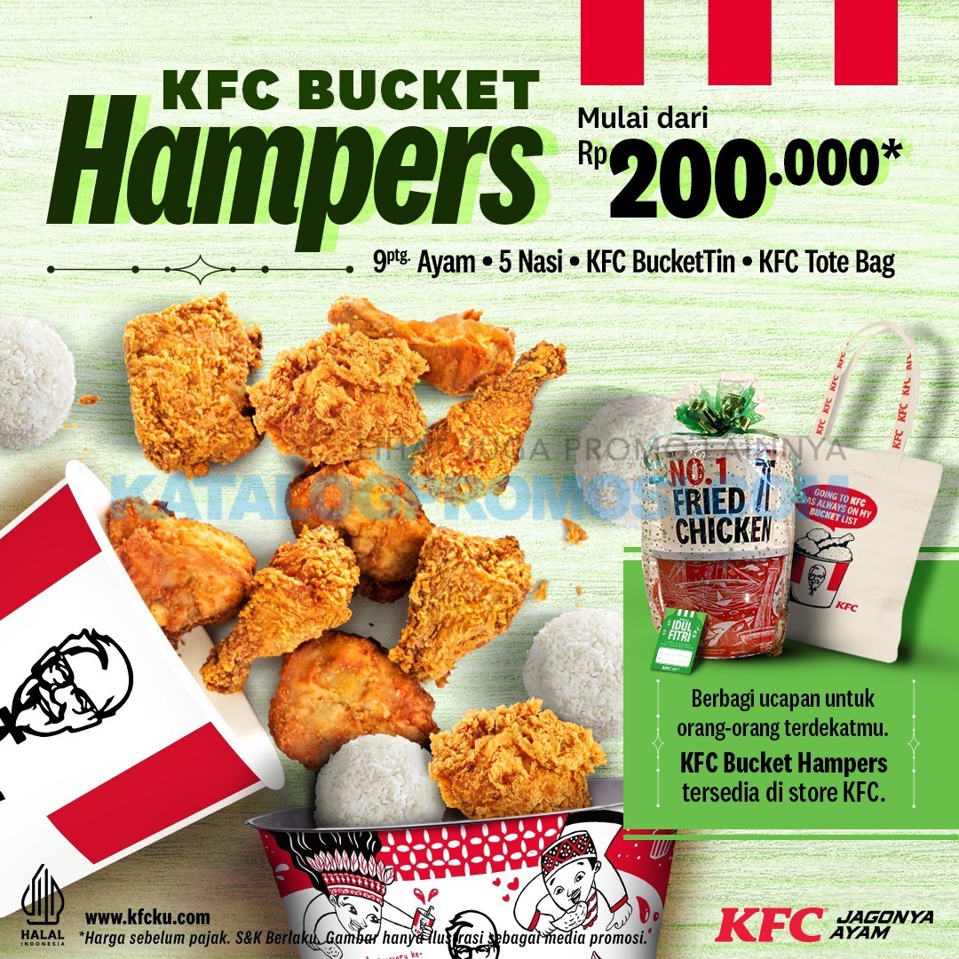 Promo KFC Bucket Hampers! mulai Rp. 200.000 tersedia mulai tanggal 22 Maret – 28 April 2024⁠