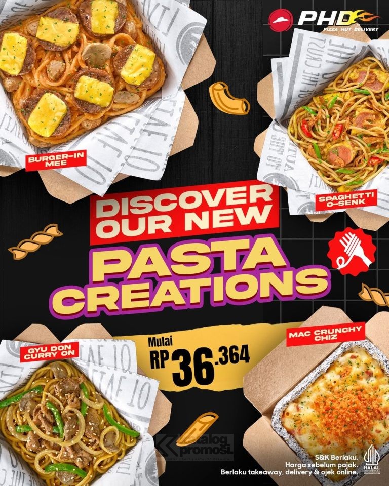 BARU! MENU PPASTA CREATION dari PHD Harga mulai dari 36ribuan