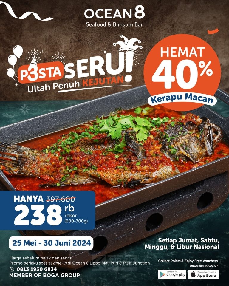 Promo OCEAN 8 PESTA SERU - BELI Kerapu Macan HANYA 238RIBU per EKOR berlaku setiap hari Jumat-Minggu sd. 30 Juni 2024