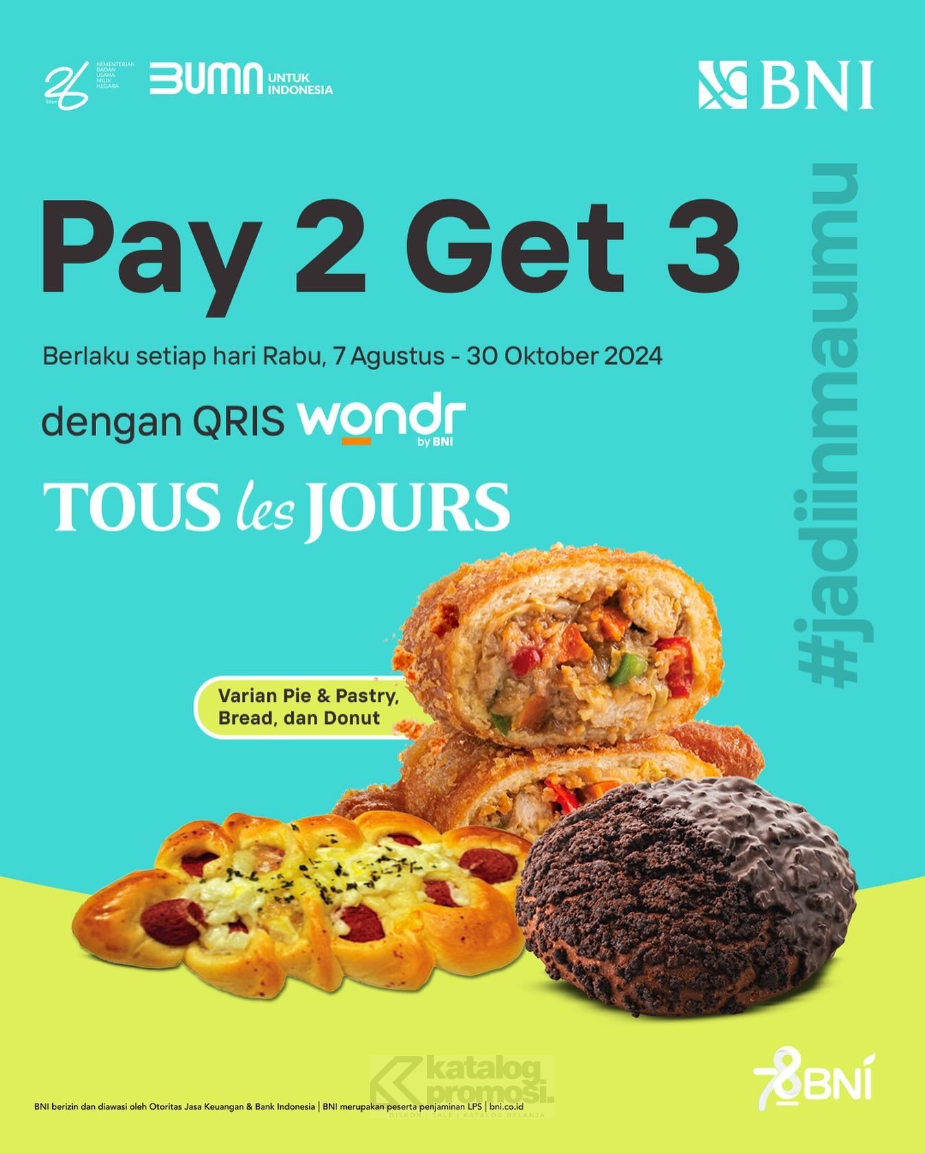 Promo TOUS les JOURS WONDR PAY 2 GET 3 berlaku setiap hari Rabu, mulai tanggal dari tanggal 07 Agustus - 30 Oktober 2024