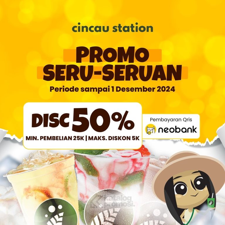 Promo CINCAU STATION DISKON 50% dengan QRIS NEOBANK