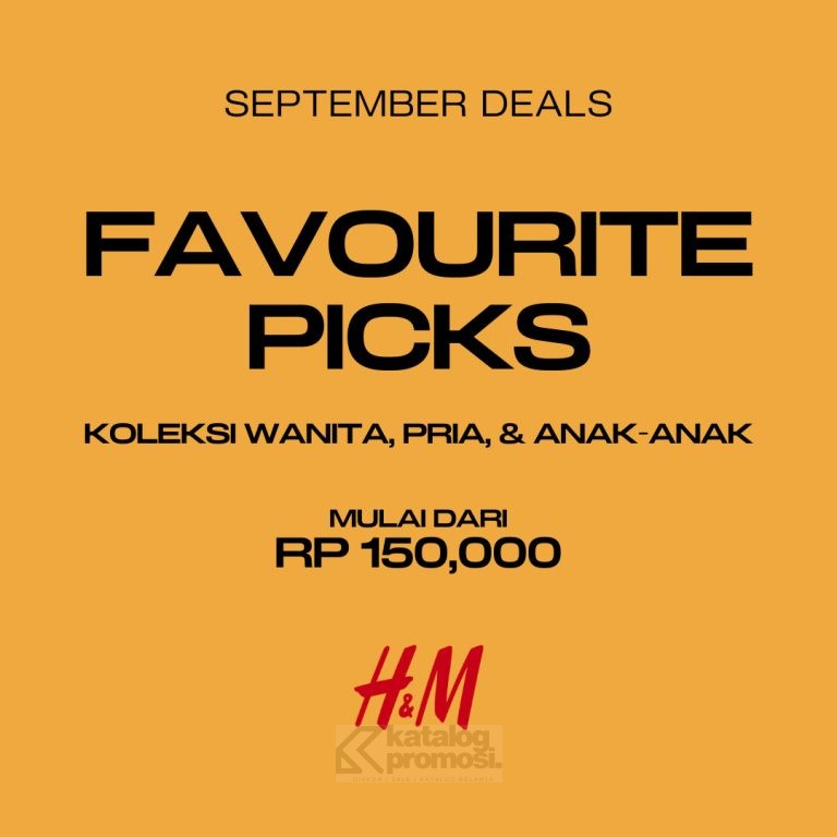 Promo H&M September 2024 Koleksi Favorit mulai Rp. 150.000