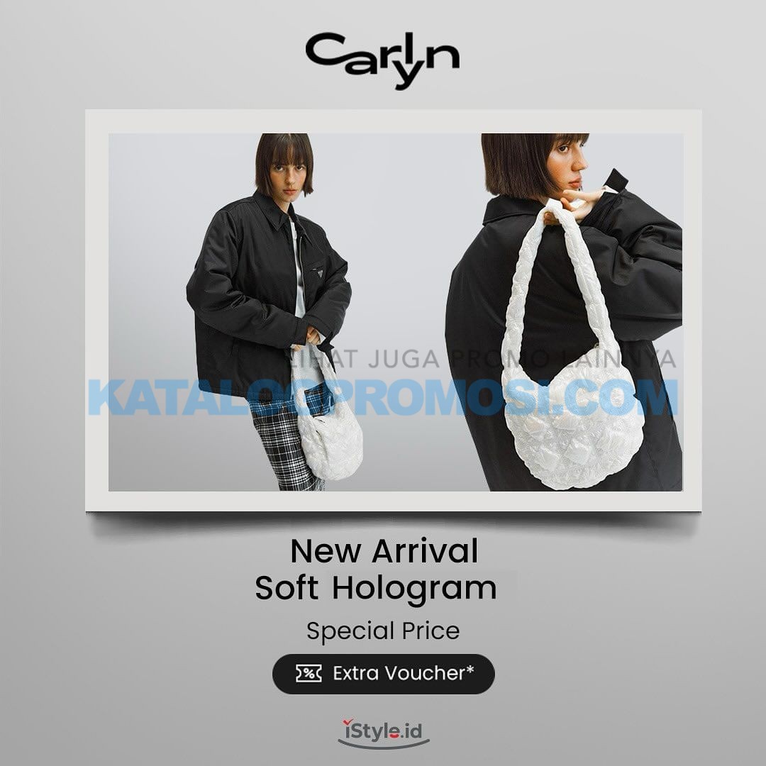 promo_fashion_carlyn_new_arrival_soft_hologram_iStyle_id.jpg