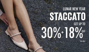 STACCATO Promo Lunar New Year Deals Disc 30% +18% Off*