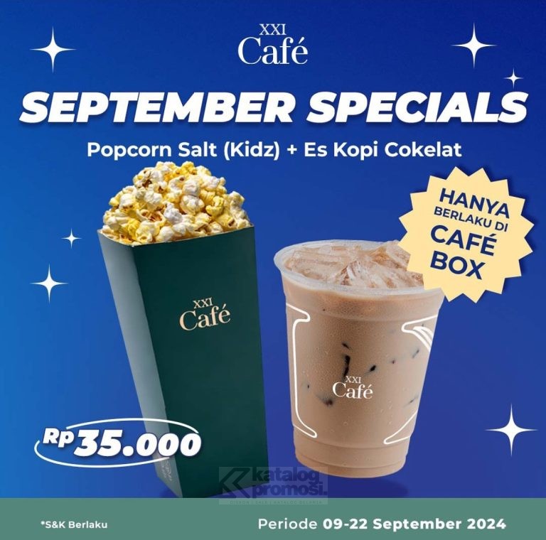 Promo XXI CAFE September Special Popcorn Salt dan Es Kopi Cokelat Hanya 35rb