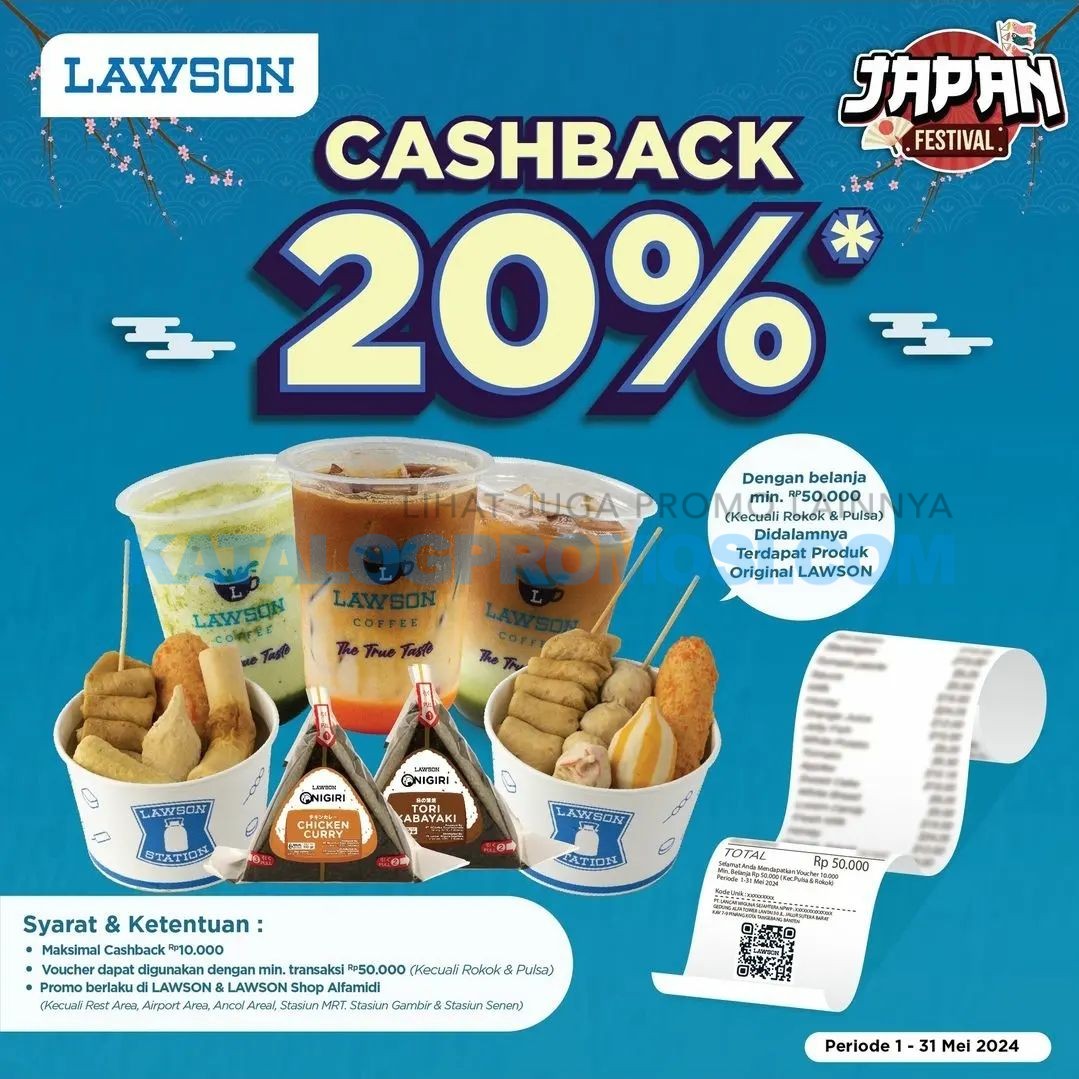 PROMO LAWSON CASHBACK 20% kalau udah belanja minimal 50K (kecuali rokok & pulsa) dan didalamnya terdapat produk original Lawson