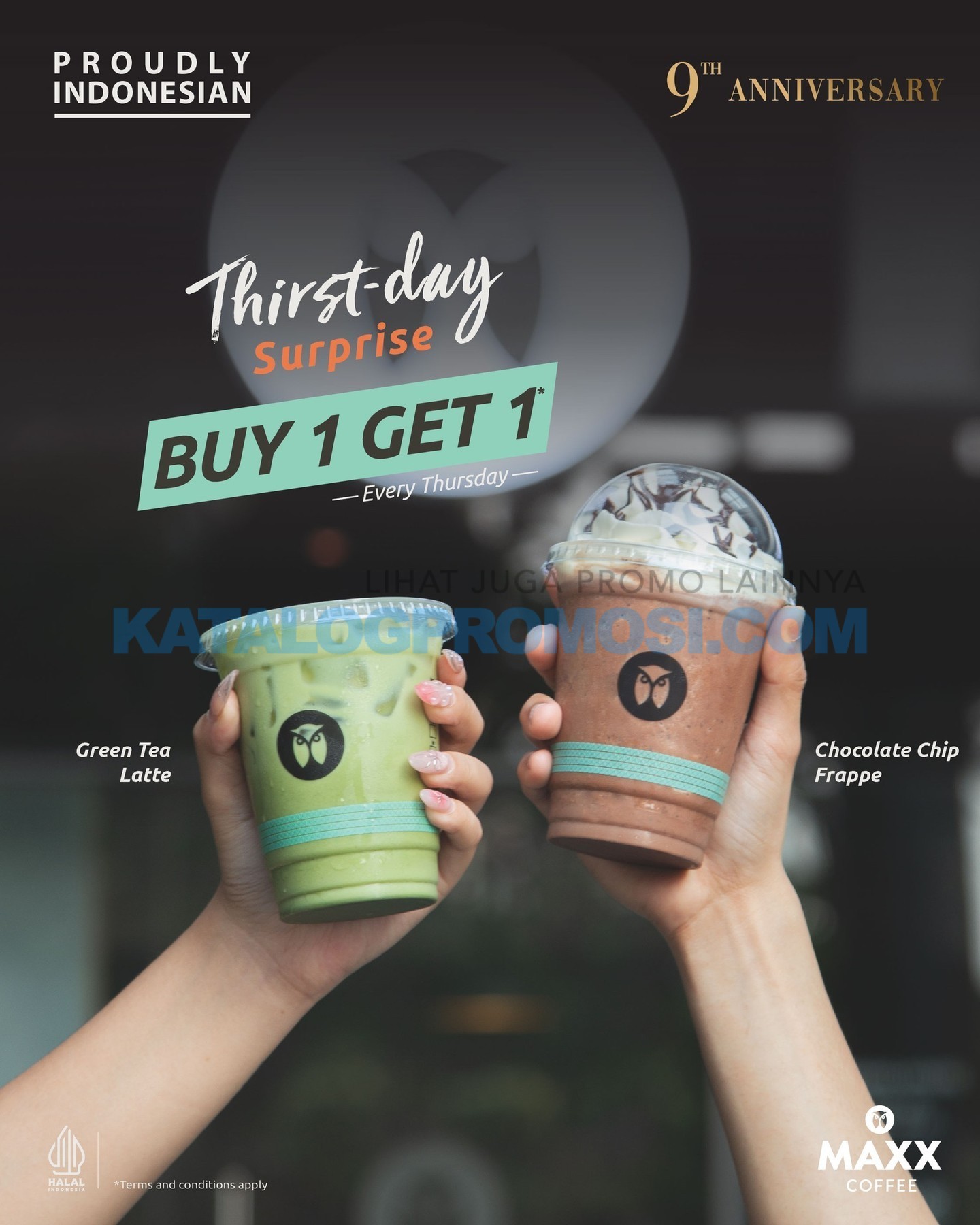 MAXX COFFEE Promo THIRST-DAY SURPRISE - BUY 1 GET 1 FREE* Every Thursday