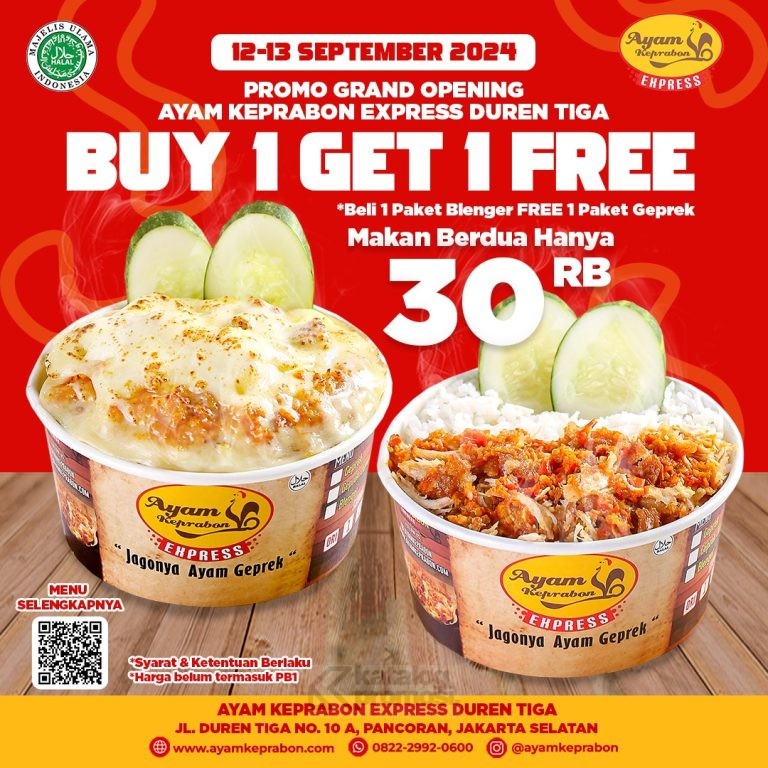 Ayam Keprabon Express DUREN TIGA JAKARTA SELATAN Opening Promo BELI 1 GRATIS 1