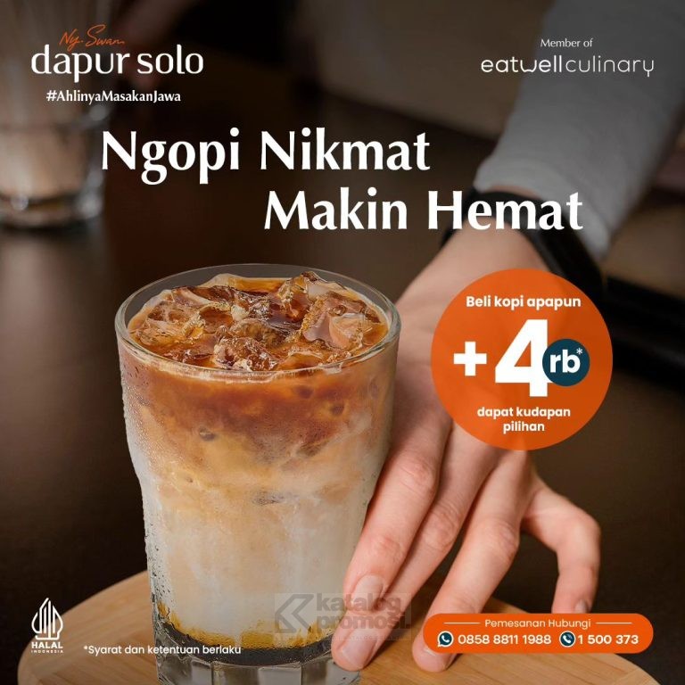 Promo Dapur Solo Tebus Murah Kudapan cuma Tambah +Rp. 4.000*