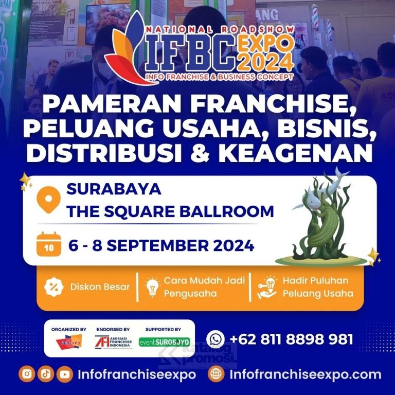 Info Franchise & Business Concept (IFBC) 2024 Surabaya - Pameran Franchise & Peluang Usaha Terkini