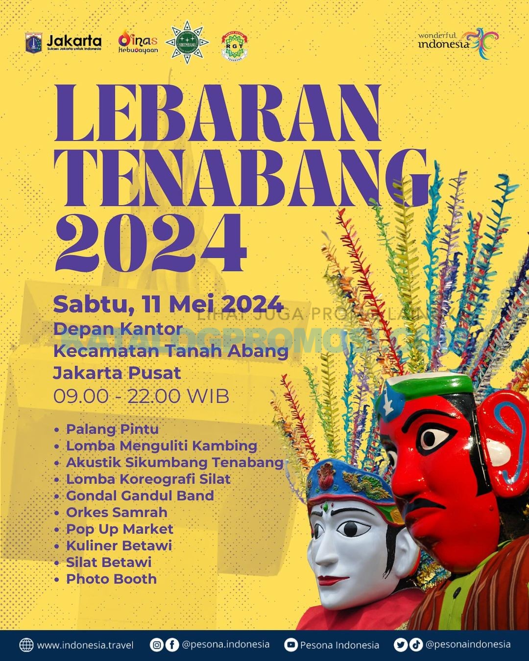 Yuk datang dan hadiri acara Lebaran Tenabang 2024 tanggal 11 Mei 2024  di Depan Kantor Kecamatan Tanah Abang, Jakarta Pusat, DKI Jakarta