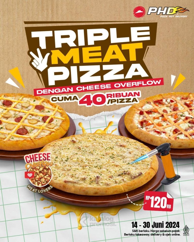 Promo PHD Special Triple Meat Pizza dengan Cheese Overflow, mulai dari 40ribuan aja