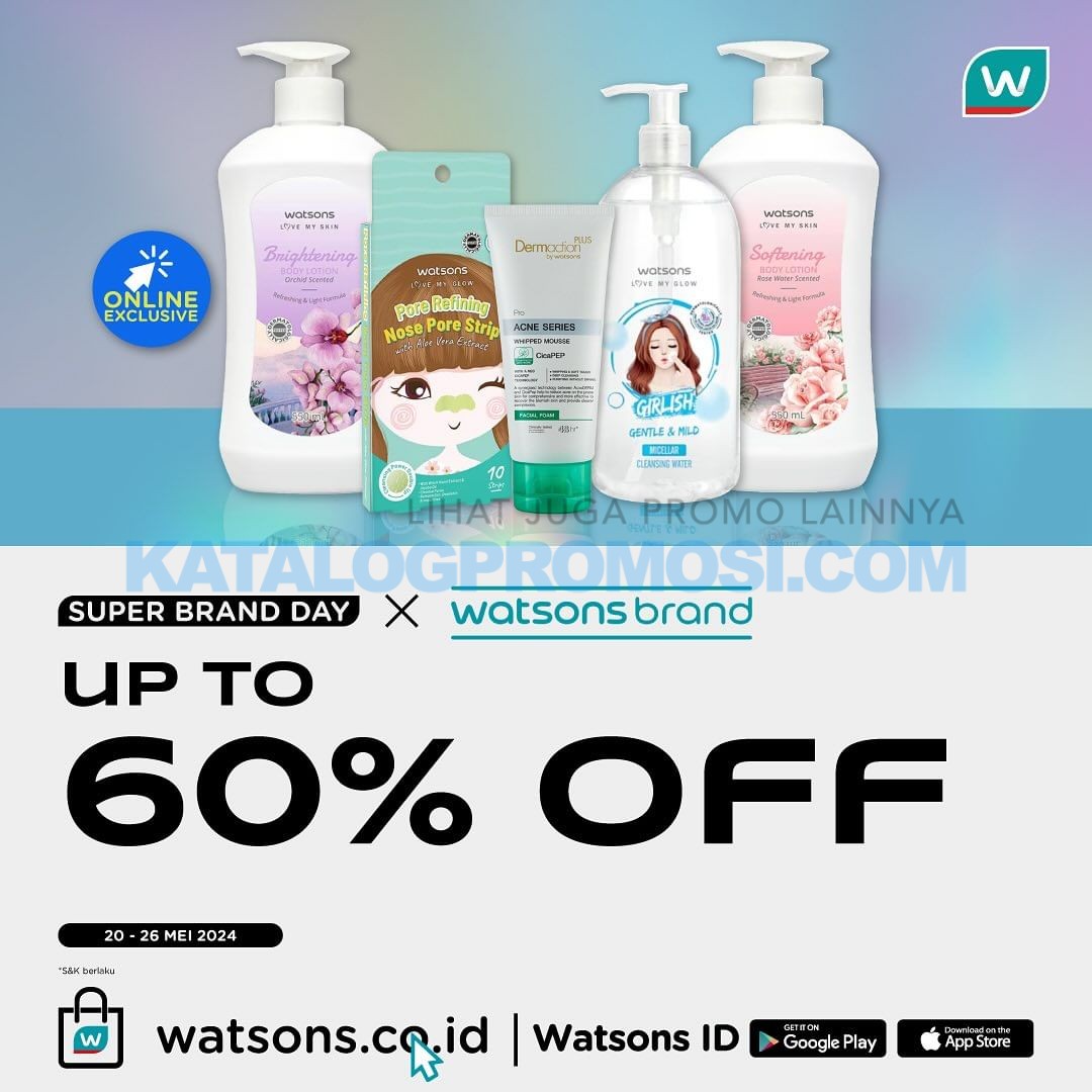 Watsons Brand Spesial Super Brand Day Diskon hingga 60%