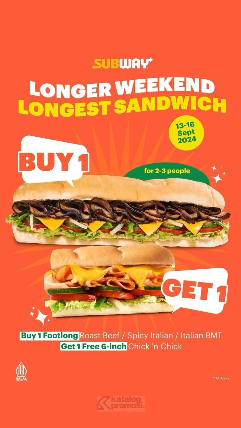 Promo SUBWAY BELI 1 GRATIS 1 SANDWICH FAVORIT*