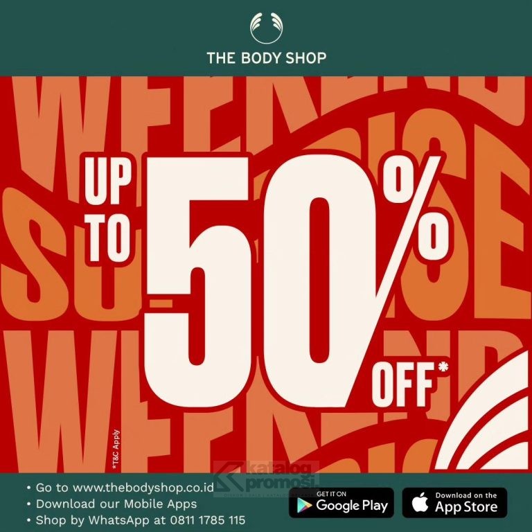 Promo THE BODY SHOP WEEKEND SURPRISE DISCOUNT up to 50% off