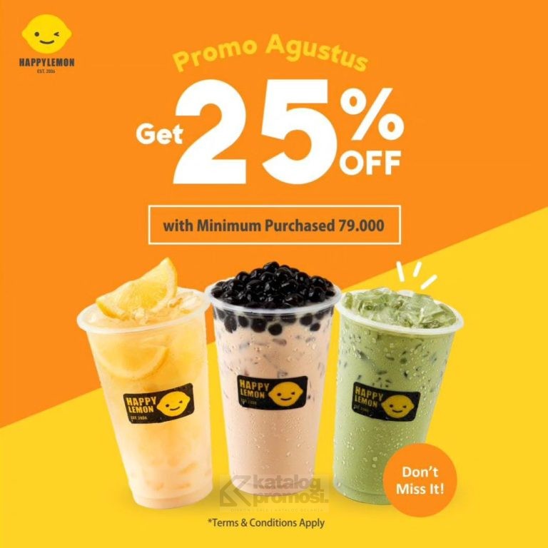 Promo HAPPY LEMON SPECIAL AGUSTUS Discount 25%off SELAMA BULAN AGUSTUS 2024